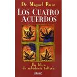 LOS CUATRO ACUERDOS