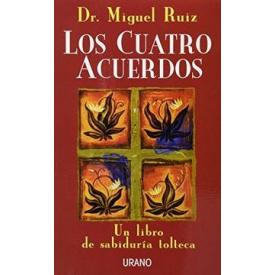 LOS CUATRO ACUERDOS