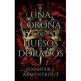 UNA CORONA DE HUESOS DORADOS