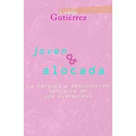 JOVEN Y ALOCADA