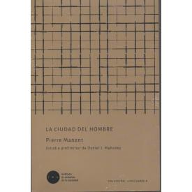 LA CIUDAD DEL HOMBRE
