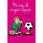NO SOY DE NINGUN EQUIPO