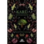 KARU EL USO DE LOS VEGETALES POR EL PU
