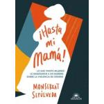 HASTA MI MAMA