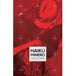 HAIKU MINERO