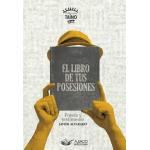 EL LIBRO DE TUS POSESIONES