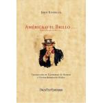 AMERICA O EL BRILLO
