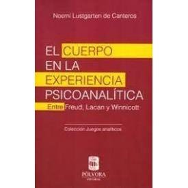EL CUERPO EN LA EXPERIENCIA PSCOANALIT