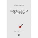 EL NACIMIENTO DEL DESEO