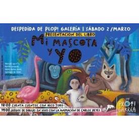 MI MASCOTA Y YO