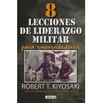 8 LECCIONES DE LIDERAZGO MILITAR