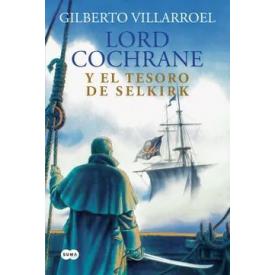 LORD COCHRANE Y EL TESORO DE SELKIRK