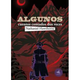ALGUNOS CUENTOS CONTADOS DOS VECES