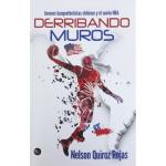 DERRIBANDO MUROS