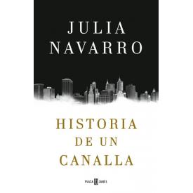 HISTORIA DE UN CANALLA