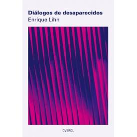 DIALOGOS DE DESAPARECIDOS
