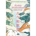 KOKIN WAKASHUU PRIMERA ANTOLOGIA IMPER