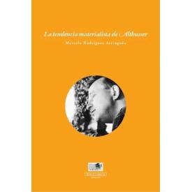 LA TENDENCIA MATERIALISTA DE ALTHUSSER
