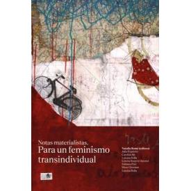 NOTAS MATERIALISTAS OARA UN FEMINISMO