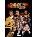 TARANTINO CINE DE REESCRITURA