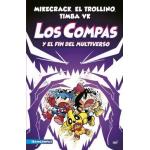 LOS COMPAS Y EL FIN DEL MULTIVERSO
