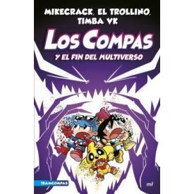 LOS COMPAS Y EL FIN DEL MULTIVERSO