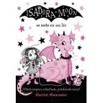 ISADORA MOON SE METE EN UN LIO