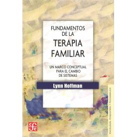 FUNDAMENTOS DE LA TERAPIA FAMILIAR