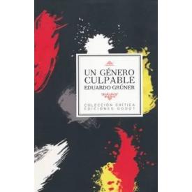 UN GENERO CULPABLE