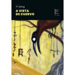 A VISTA DE CUERVO