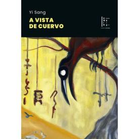 A VISTA DE CUERVO