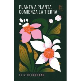 PLANTA A PLANTA COMIENZA LA TIERRA