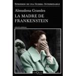 LA MADRE DE FRANKENSTEIN