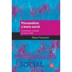 PSICOANALISIS Y TEORIA SOCIAL