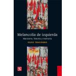 MELANCOLIA DE IZQUIERDA