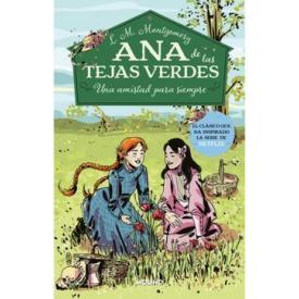 ANA DE LAS TEJAS VERDES 2: UNA AMISTAD