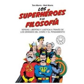 LOS SUPERHEROES Y LA FILOSOFIA