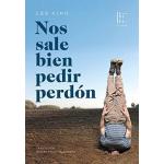 NOS SALE BIEN PEDIR PERDON