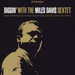 Diggin with the Miles Davis Sextet (Vinyl)