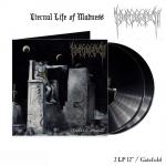 Eternal Life of Madness (Double Vinyl) PRE-ORDER / LANZAMIENTO 26.04.2024