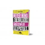 Never Mind the Bollocks. Aqu estn los Sex Pistols