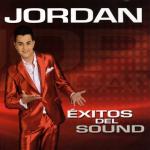 JORDAN, EXITOS DEL SOUND                                    