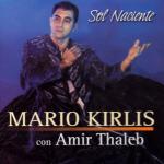 MARIO KIRLIS, SOL NACIENTE                                  