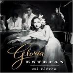 GLORIA ESTEFAN, MI TIERRA