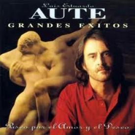 LUIS EDUARDO AUTE, GRANDES EXITOS