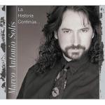 MARCO ANTONIO SOLIS, LA HISTORIA CONTINUA...