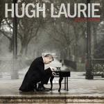 HUGH LAURIE, DIDN`T IT RAIN