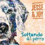 JESSE & JOY, SOLTANDO AL PERRO CD+DVD