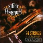 24 Strings and a Drummer: Live and Acoustic [CD/ DVD]