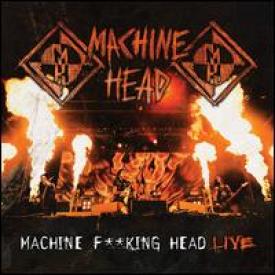 Machine F**King Head Live! (2-CD)